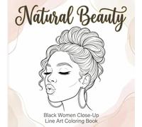 Natural Beauty: Black Women Close-Up Line Art Coloring Book