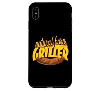 Natural Born Griller - BBQ Grillmeister Grillen Case for iPhone XS Max