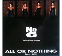 NATURAL BORN GROOVES / ALL OR NOTHING