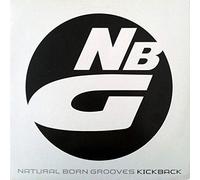 Natural Born Grooves - Kick Back [Vinyl Maxi-Single] [VINYL]