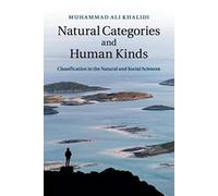 Natural Categories and Human Kinds: Classification in the Natural and Social Sciences