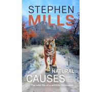 Natural Causes: The wild life of a wildlife filmmaker