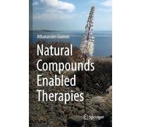 Natural Compounds Enabled Therapies
