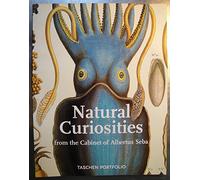 Natural Curiosities: From the Cabinet of Albertus Seba (Taschen Portfolio S.)