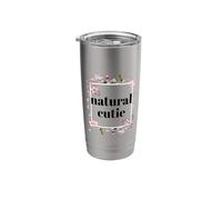 Natural Cutie (Funny Self-Love Statement) Stainless Steel Insulated Tumbler