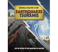 Natural Disaster Zone: Earthquakes and Tsunamis