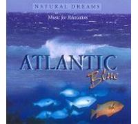 Natural Dreams - Atlantic Blue by Music for Relaxation (0100-01-01)