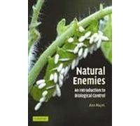 Natural Enemies: An Introduction to Biological Control