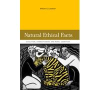 Natural Ethical Facts: Evolution, Connectionism, and Moral Cognition
