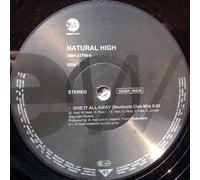 Natural High - Give It All Away [Vinyl Maxi-Single] [VINYL]
