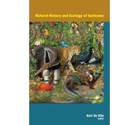 Natural History and Ecology of Suriname