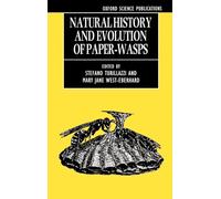 Stefano Turillazzi – Natural History and Evolution of Paper-Wasps – Hardback
