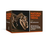 Natural History Trivia from the Smithsonian Trivia Cards: 200 Questions to Test Your Knowledge of Dinosaurs, Animals and Plants