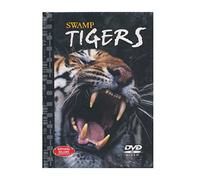 Natural Killers: Predators Close-Up - Swamp Tigers