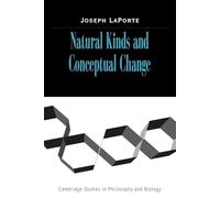 Natural Kinds and Conceptual Change (Cambridge Studies in Philosophy and Biology)