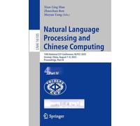 Natural Language Processing and Chinese Computing: 14th National CCF Conference, NLPCC 2025, Urumqi, China, August 7-9, 2025, Proceedings, Part IV (Lecture Notes in Computer Science, 16105)