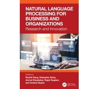 Natural Language Processing for Business and Organizations : Research and Innovation