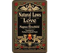Natural Laws of Love
