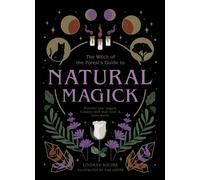 Natural Magick : Discover your magick. Connect with your inner & outer world