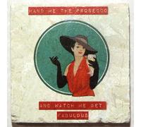 Natural Marble Coaster - Hand me The Prosecco