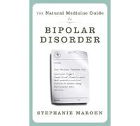 Natural Medicine Guide to Bipolar Disorder
