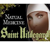 Natural Medicine - Saint Hildegard