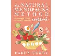 NATURAL MENOPAUSE METHOD HB by KAREN NEWBY Hardback Self Help Business