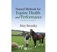 Natural Methods for Equine Health and Performance – Wiley-VCH