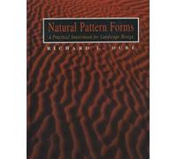 Natural Pattern Forms: A Practical Sourcebook for Landscape Design