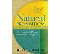Natural Propositions: The Actuality of Peirce's Doctrine of Dicisigns
