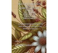 Natural Prostate Health Harnessing the Power of Herbs for Boggy Prostate Treatment: A Comprehensive Guide for Men Seeking Natural and Effective Relief
