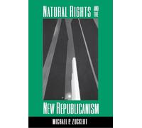 Natural Rights and the New Republicanism