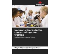 Natural sciences in the context of teacher training: Integrative vision of teacher training
