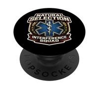 Natural Selection Interference Squad Paramedic Funny EMT EMS PopSockets Adhesive PopGrip