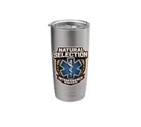 Natural Selection Interference Squad Paramedic Funny EMT EMS Stainless Steel Insulated Tumbler