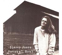 Natural Soul by Jones, Shawn (2003-07-01)