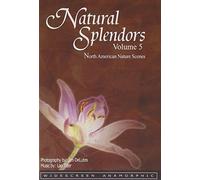 Natural Splendours: Volume 5 [DVD]