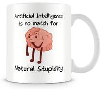 Natural Stupidity - AI Joke Mug Funny Mug for The Office, Ceramic, 11oz