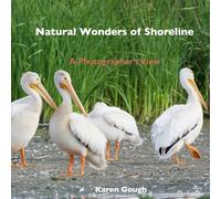 Natural Wonders of Shoreline: A Photographer's View