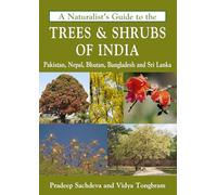 Naturalist's Guide to the Trees & Shrubs of India (Naturalist's Guides)
