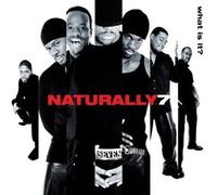 Naturally 7 - What Is It?
