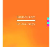 Naturally Reduce Appetite with Hypnotherapy, Feel Less Hungry: Eat Less & Lose Weight, Reduce Appetite, Control Appetite Hypnosis, Hypnotherapy CD