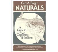 Naturals: A Guide to Food Organisms of the Trout