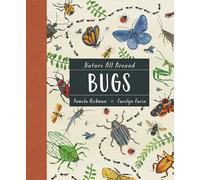 Nature All Around: Bugs (Nature All Around, 2)