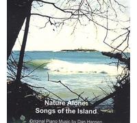 Nature Alone: Songs of the Island by Dan Hansen (2013-08-02)
