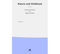 Nature and Childhood (Classic Bundles)