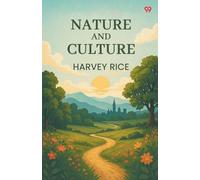 Nature And Culture (Edition1)