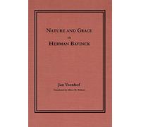 Nature and Grace in Herman Bavinck