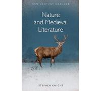 Nature and Medieval Literature (New Century Chaucer)