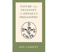 Nature and Necessity in Spinoza's Philosophy